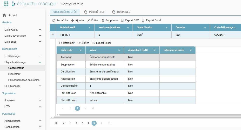 Écran Configurateur > Objets étiquetés, avec le choix de l'objet étiqueté et le tableau des règles applicables (code règle, valeur, applicable, échéance ou durée)