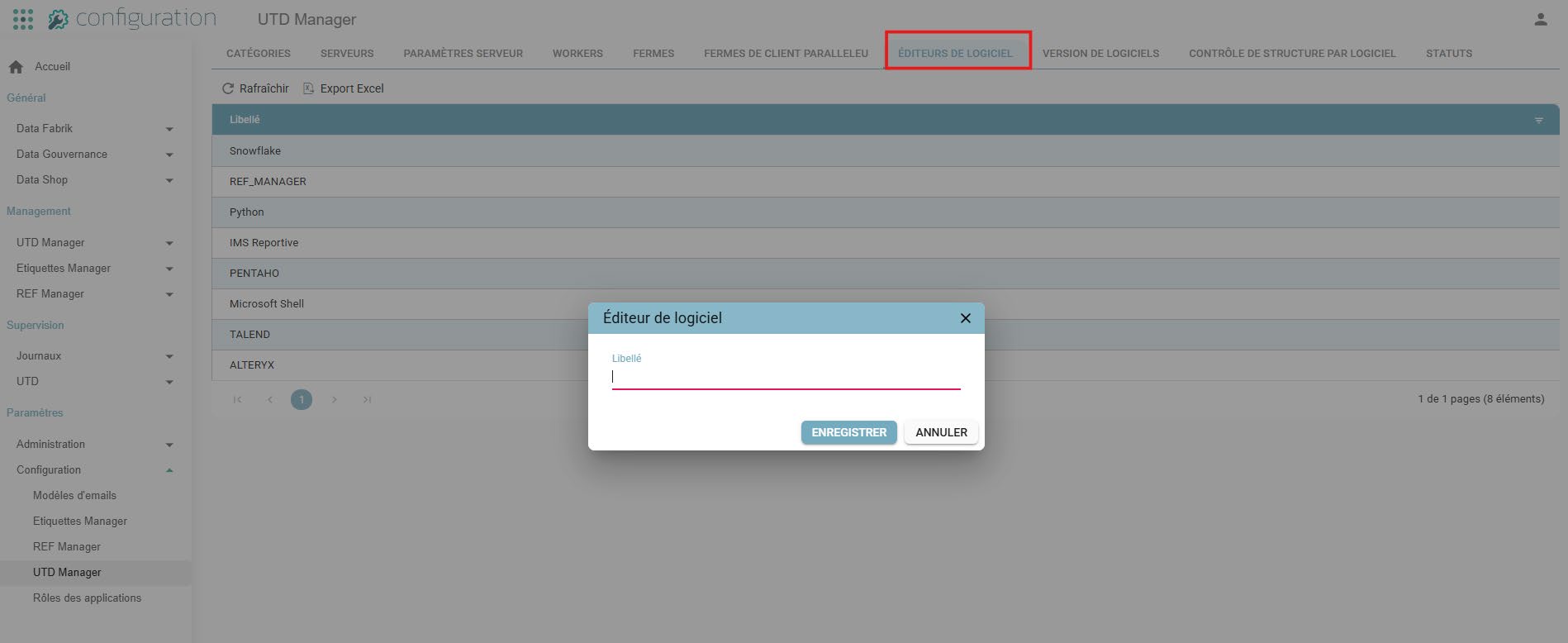 Onglet Éditeurs de logiciel de la Configuration UTD Manager, avec le pop-up "Éditeur de logiciel" et son champ Libellé