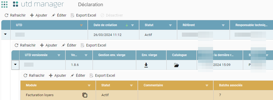 UTD Manager "Déclaration" (Declaration) screen, with the UTD table and its action bar ("Rafraîchir" (Refresh), "Ajouter" (Add), "Éditer" (Edit), "Export Excel" (Excel Export), "Désactiver" (Deactivate)), and an expanded UTD showing its versions and modules