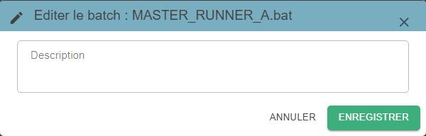 "Editer le batch" (Edit the batch) pop-up, with the Description field