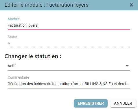 "Editer le module" (Edit the module) pop-up, with the "Changer le statut en" (Change status to) field and the comment
