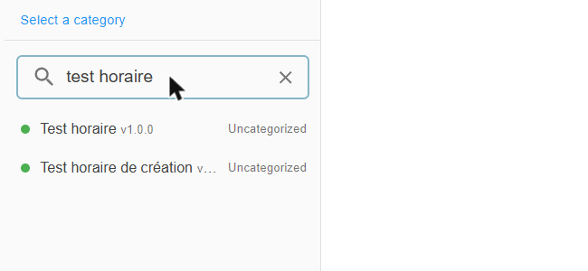 Results of the "test horaire" search: two pipelines with their status dot, version and "Uncategorized" category